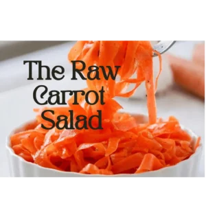 The Raw CARROT SALAD JOEL RADLEY NUTRITION RAY PEAT INSPIRED