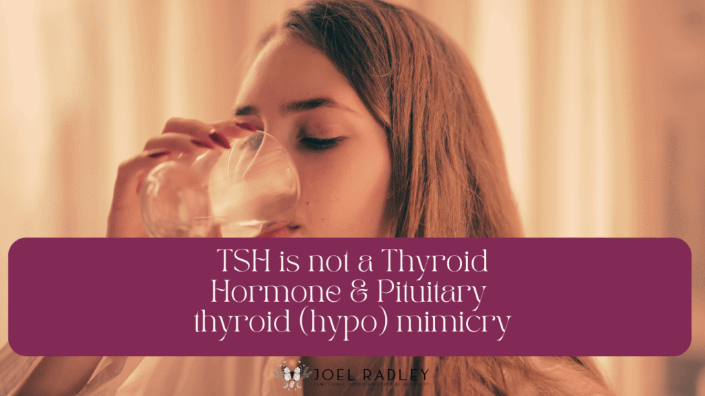 TSH is not a Thyroid Hormone & Pituitary thyroid (hypo) mimicry